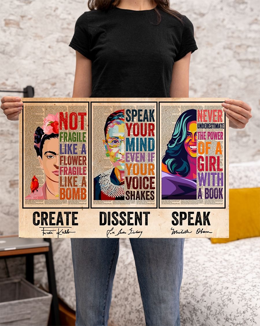 Frida Kahlo Create Ruth Bader Ginsburg Dissent  Michelle Obama Speak Poster
