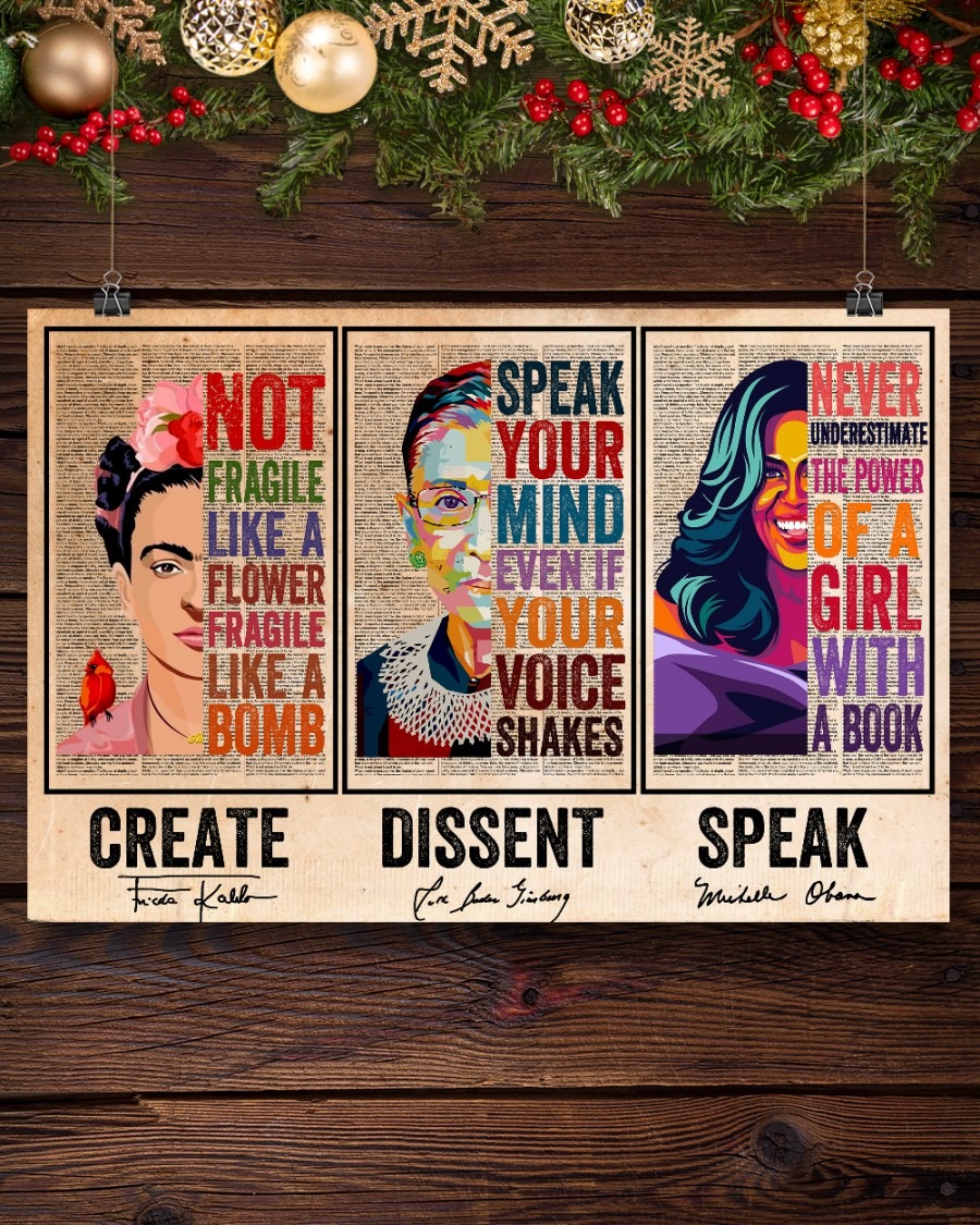 Frida Kahlo Create Ruth Bader Ginsburg Dissent  Michelle Obama Speak Poster