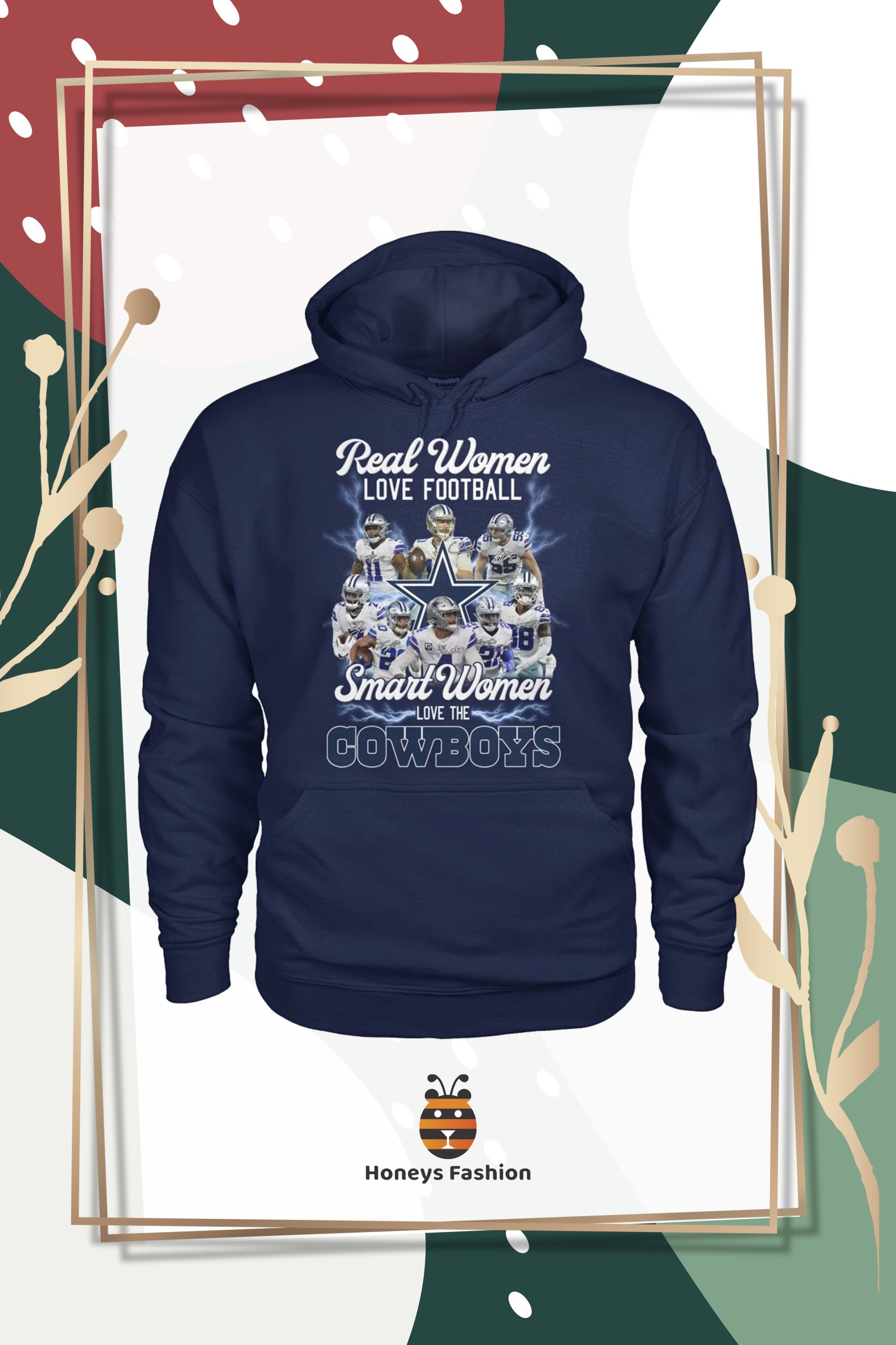 Real Women Love Football Smart Women Love The Dallas Cowboys shirt hoodie
