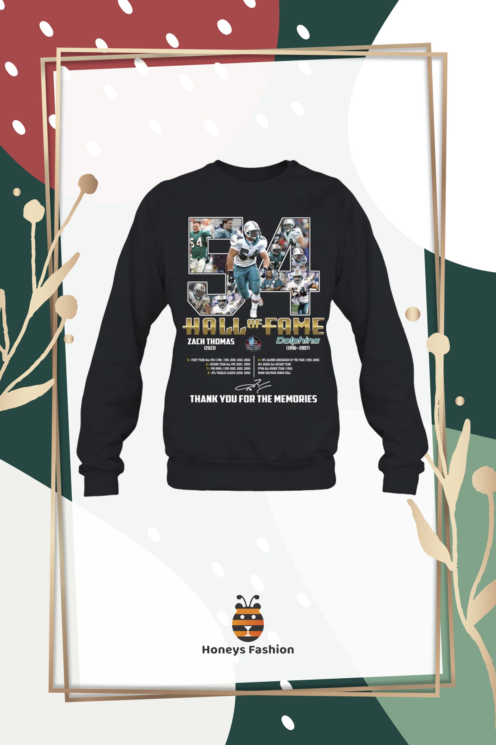 Zach Thomas Dolphins Hall Of Fame Thank You For The Memories Signature shirt hoodie