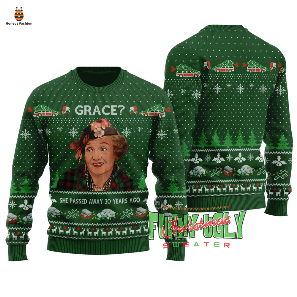 Grace She Passed Away 30 Years Ago Ugly Christmas Sweater