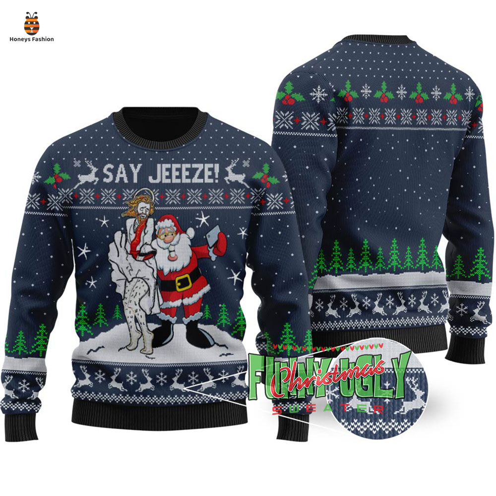 Selfie Santa Say Jeeeze Ugly Christmas Sweater