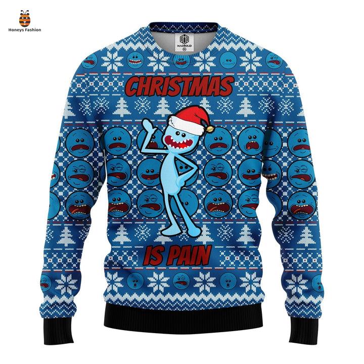 Rick And Morty Meseeks Is Pain Blue Ugly Christmas Sweater