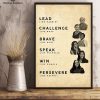 Lead Challenge Brave Speak Win Persevere Persevere like Vertical Poster
