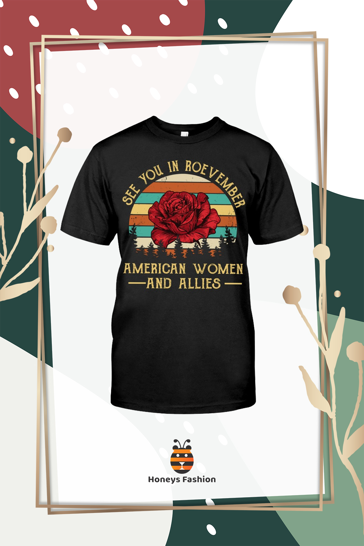See You In Roevember American Women And Allies Shirt Hoodie