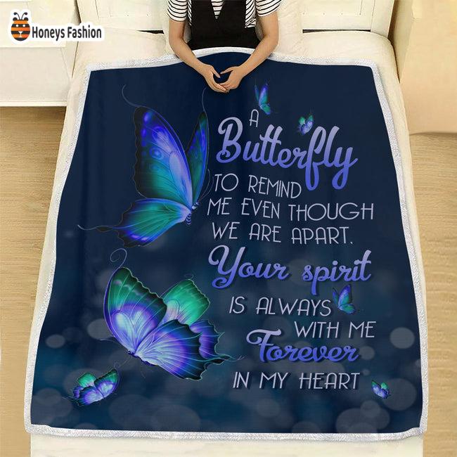 Butterfly Memorial To Remind Me Even Though We Are Apart Blanket