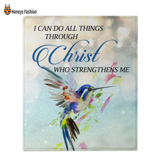 I Can Do All Things Through Christ Who Strengthens Religious Gifts Me Blanket