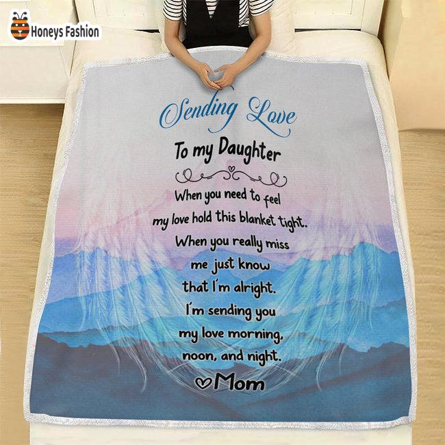 Sending Love To My Daughter Blanket