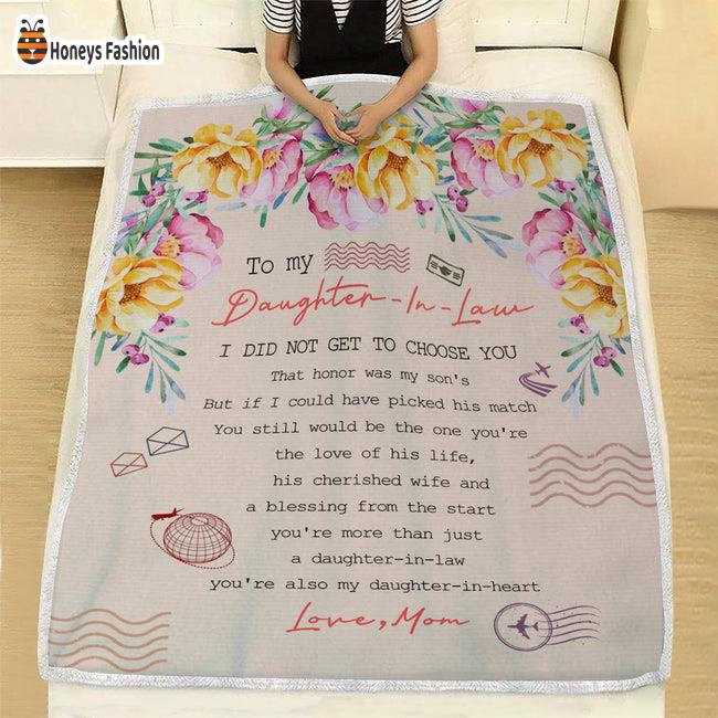 To My Daughter In Law I Did Not Get To Choose You Blanket