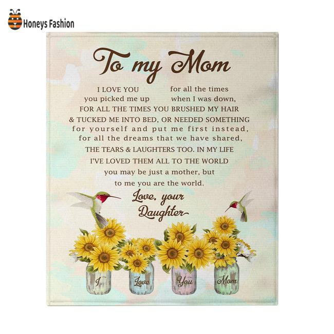 To My Mom Love Your Daughter Sunflower Blanket