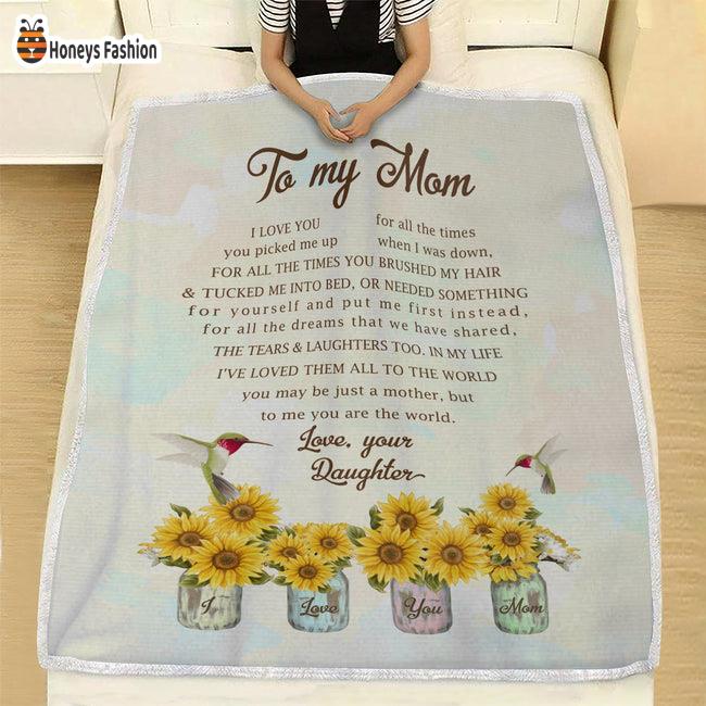 To My Mom Love Your Daughter Sunflower Blanket