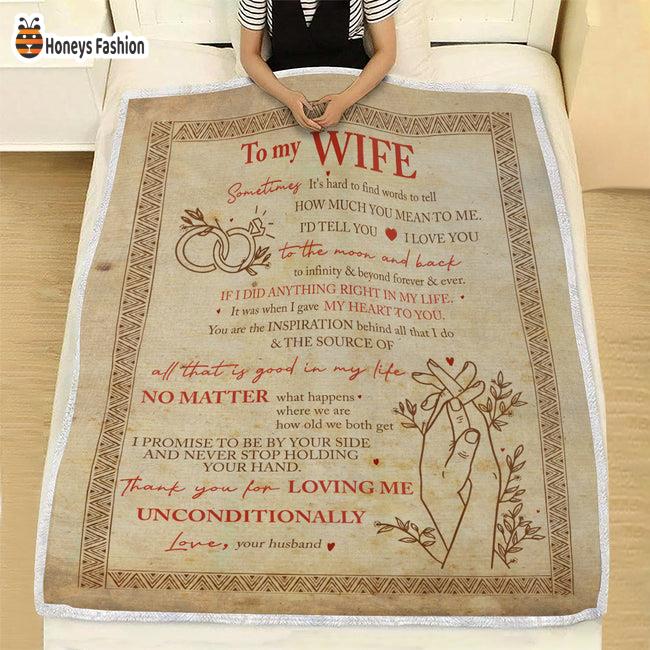To My Wife Loving Me Unconditionally Blanket
