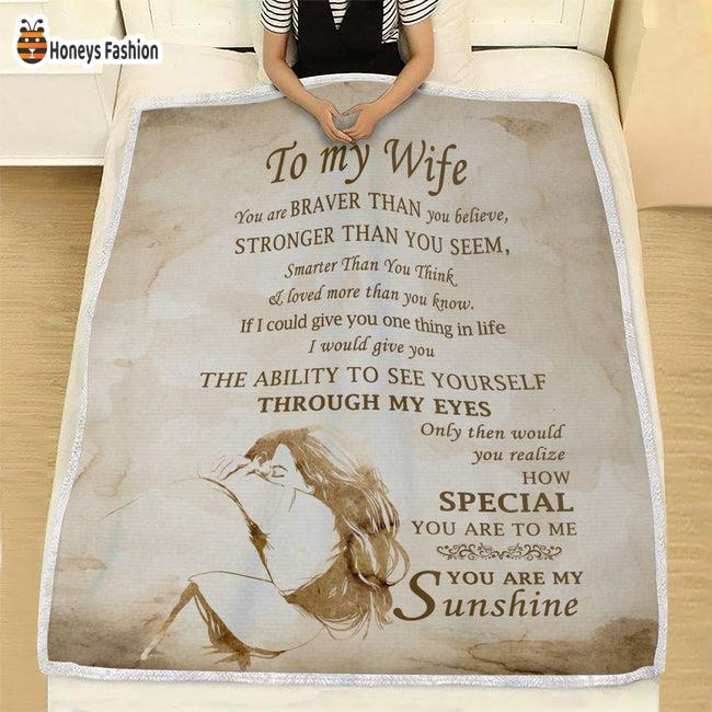 To My Wife You Are My Sunshine Blanket