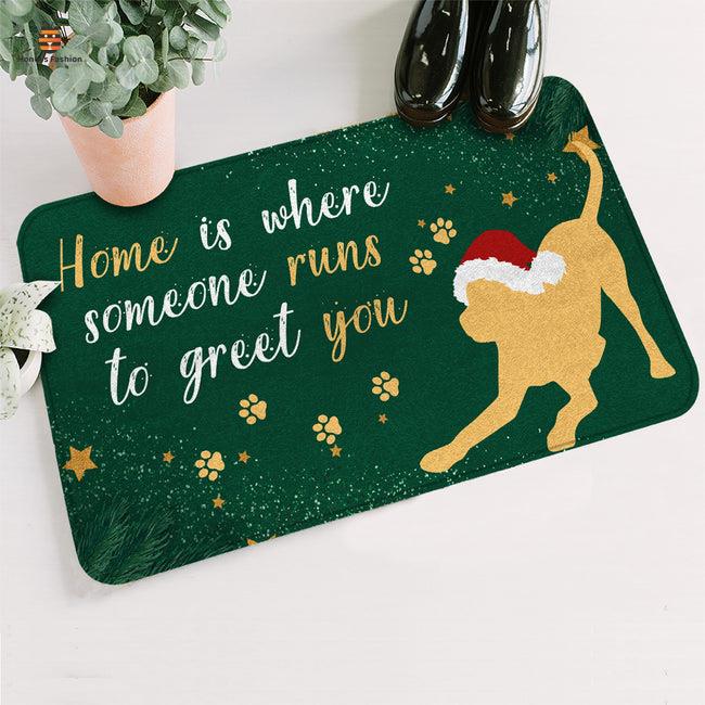Home Is Where Someone Runs To Get For You Doormat