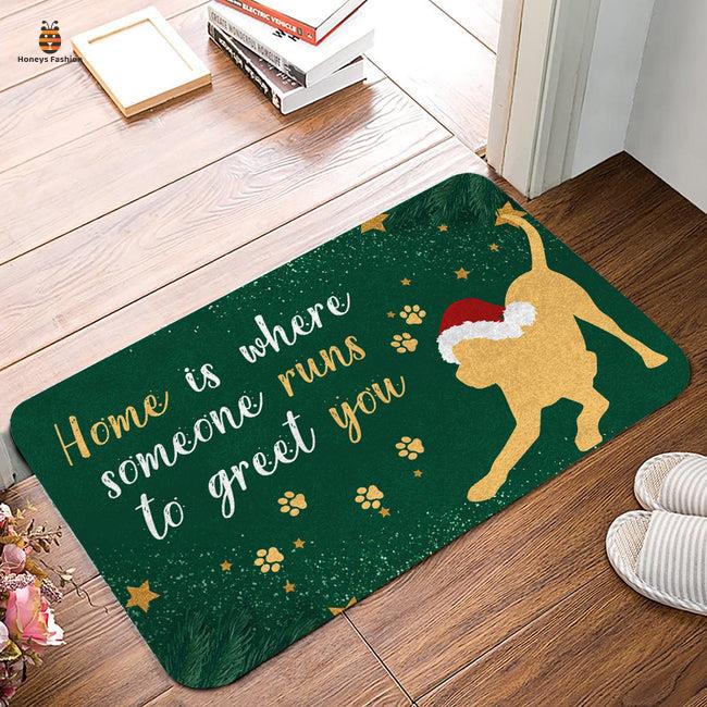 Home Is Where Someone Runs To Get For You Doormat