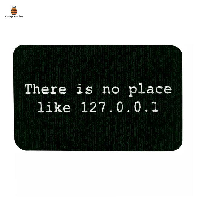 There's No Place Like 127.0.0.1 Geek Doormat