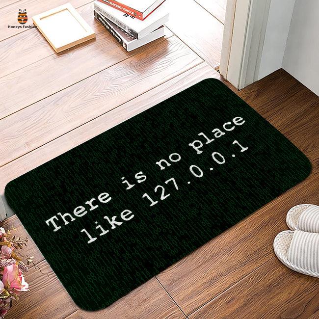 There's No Place Like 127.0.0.1 Geek Doormat