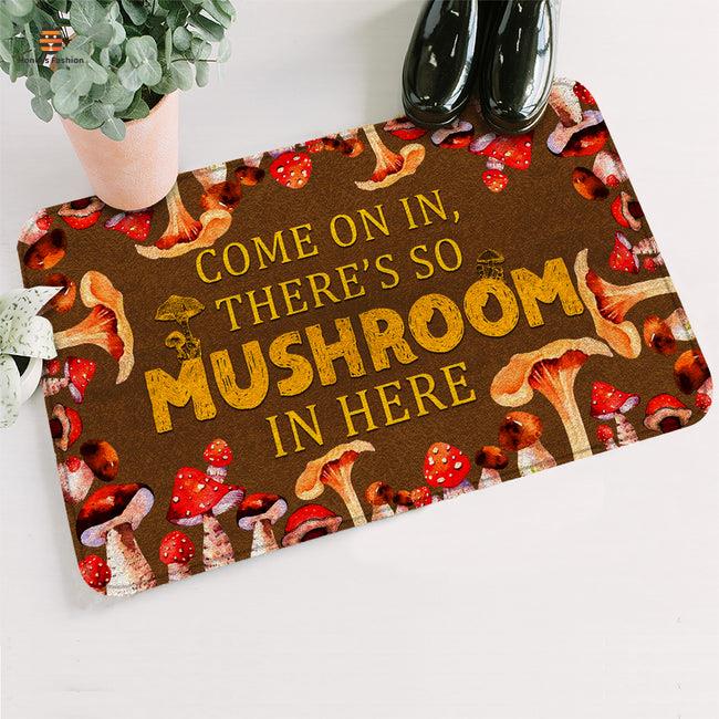 There's So Mushroom In Here Doormat