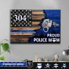 Half Thin Blue Line Proud Police Mom Canvas