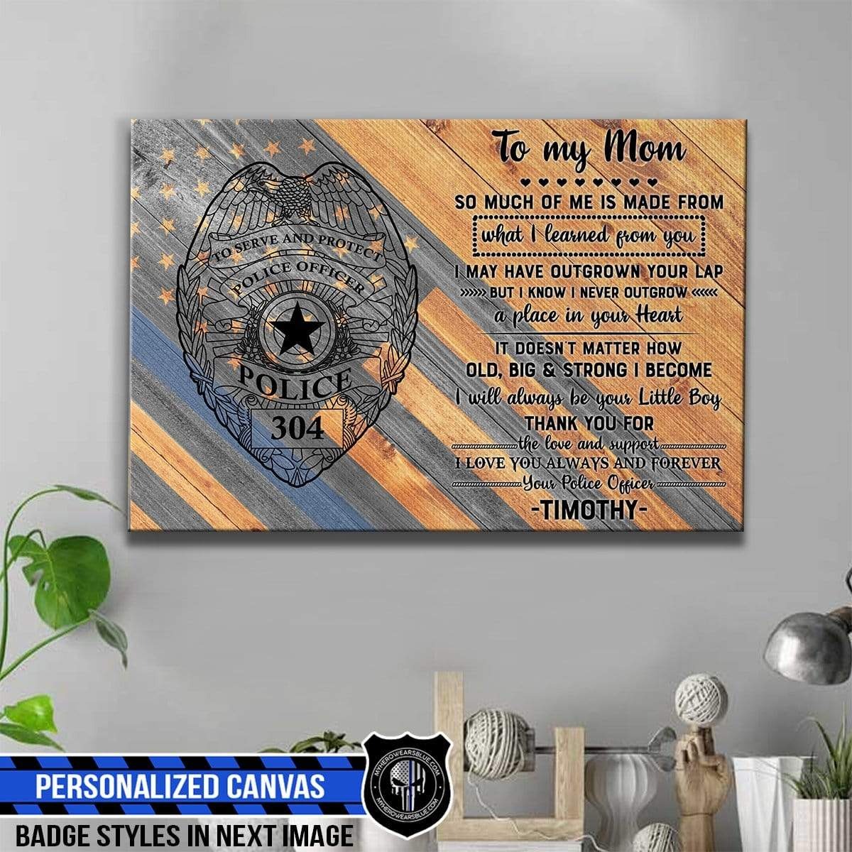 Police Badge To My Mom Canvas