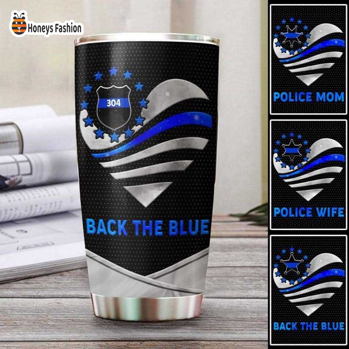 Police Wife Mom Back The Blue Heart Thin Blue Line Badge Personalized Tumbler