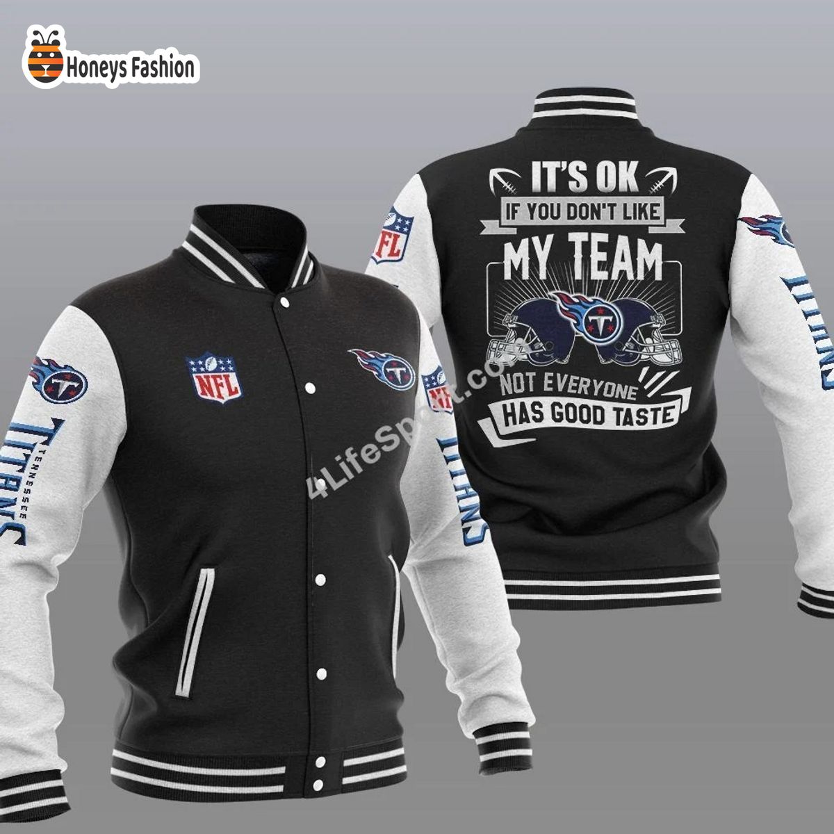 Tennessee Titans it’s ok you don’t like my team varsity jacket