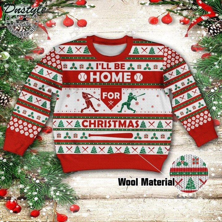 Baseball I will be home for christmas ugly sweater