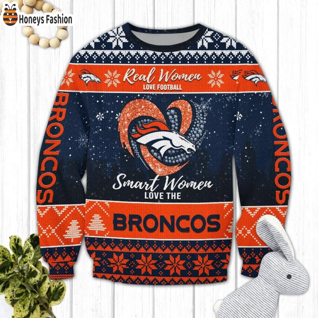 Denver Broncos Smart Women Love The Broncos Ugly Christmas Sweater