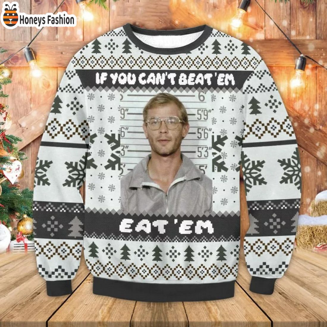 HOT HOT HOT Jeffrey Dahmer If You Can?t Beat ?Em Eat ?Em Ugly Christmas Sweater