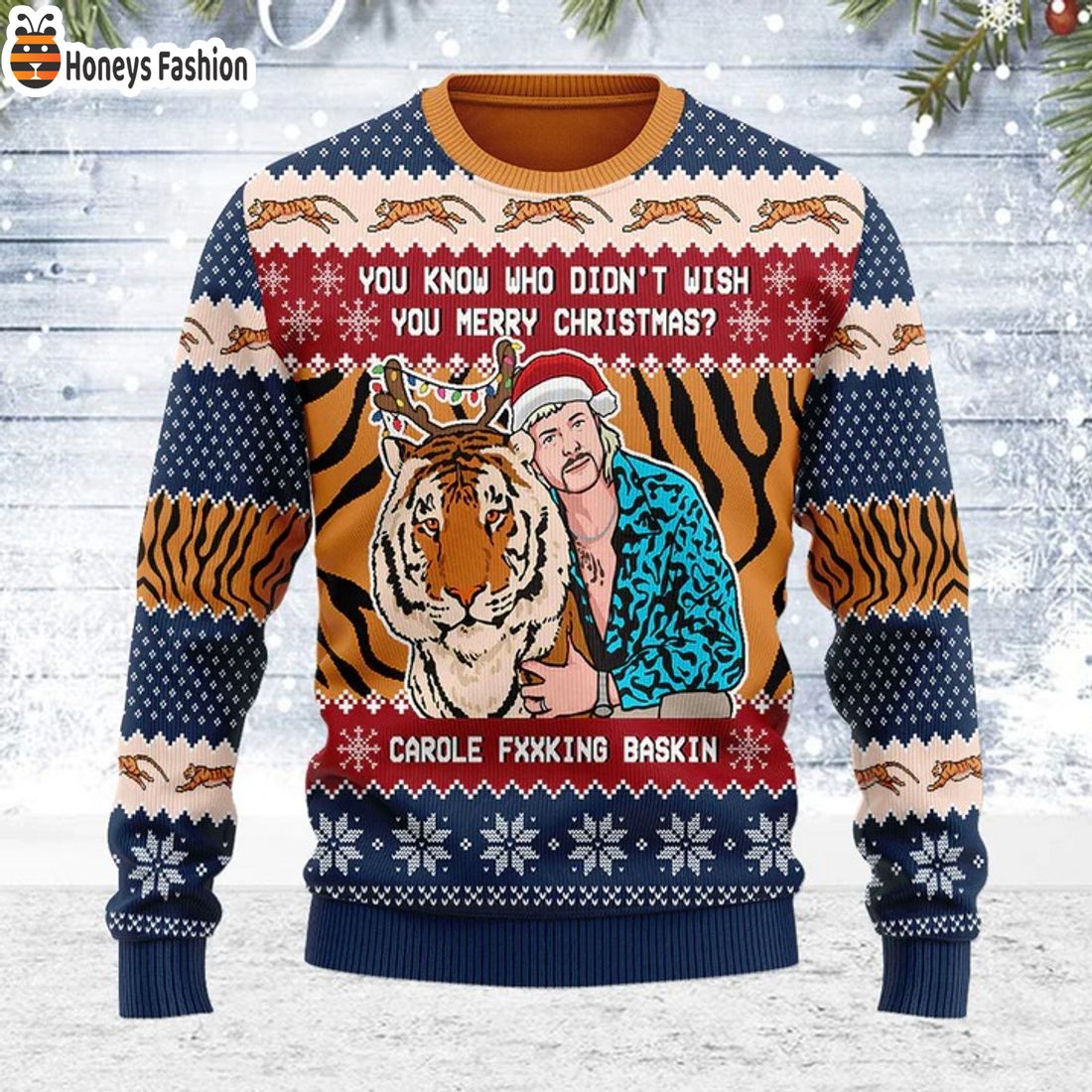Joe Exotic Tiger King Carole Fxxking Baskin Ugly Christmas Sweater