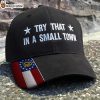 Georgia Try That In A Small Town Embroidered Hat