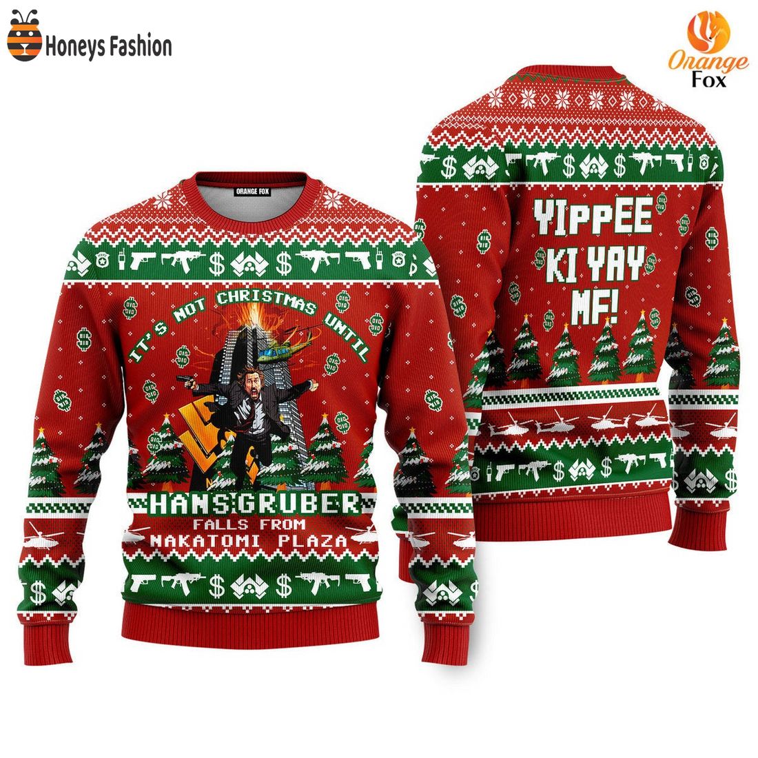 Hans Gruber It’s Not Christmas Until Fall From Nakatomi Plaza Ugly Christmas Sweater