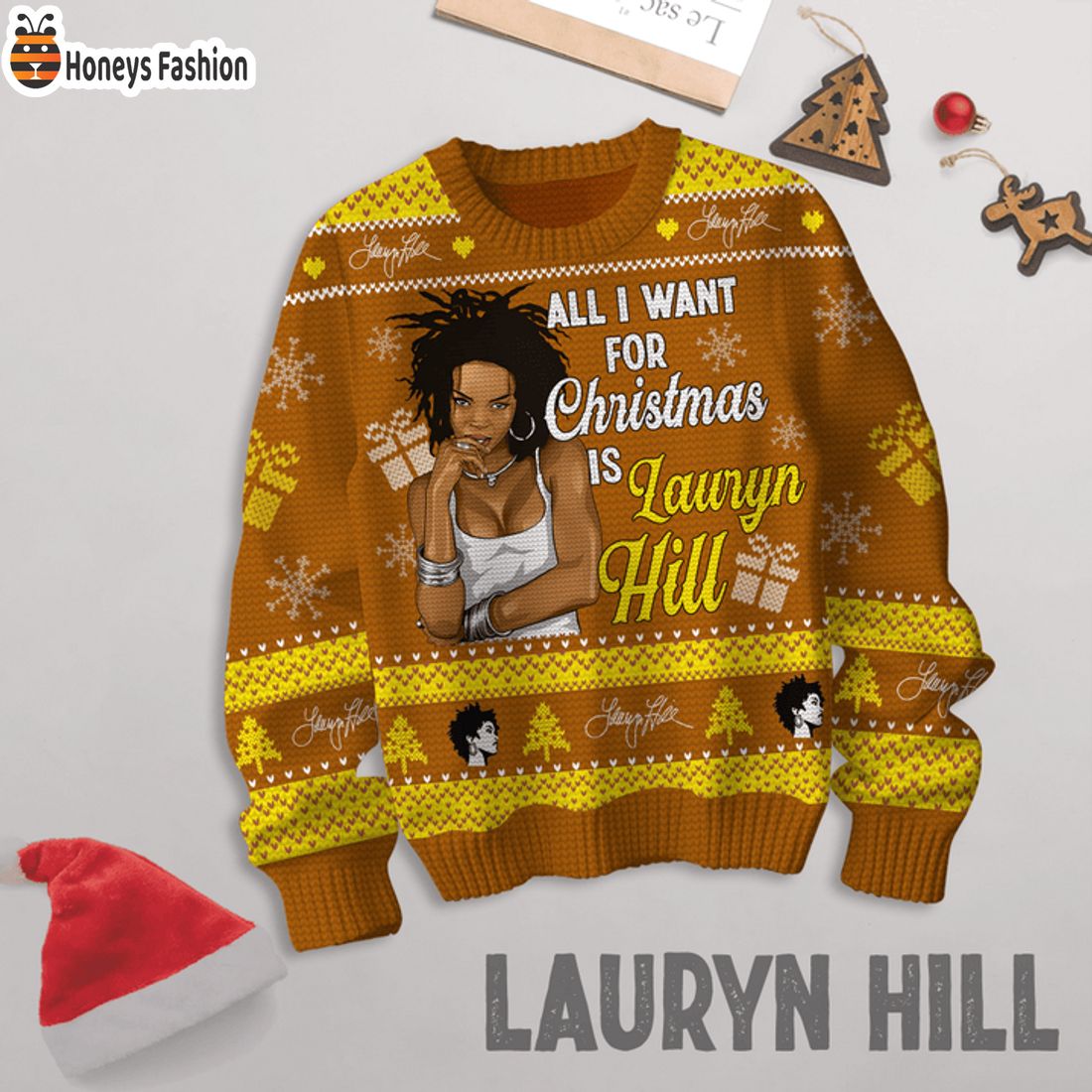 HOT All I Want For Xmas Is Lauryn Hill Ugly Christmas Sweater