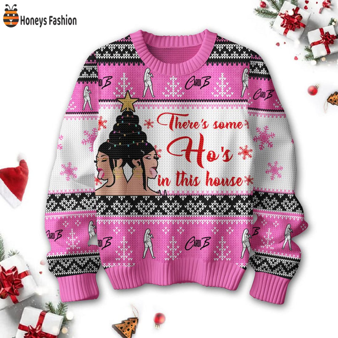 HOT Cardi B There’s Somes Ho’s In This House Ugly Christmas Sweater