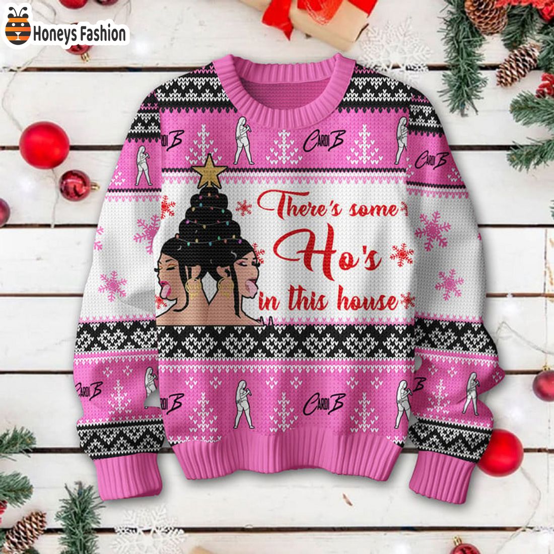 HOT Cardi B There’s Somes Ho’s In This House Ugly Christmas Sweater