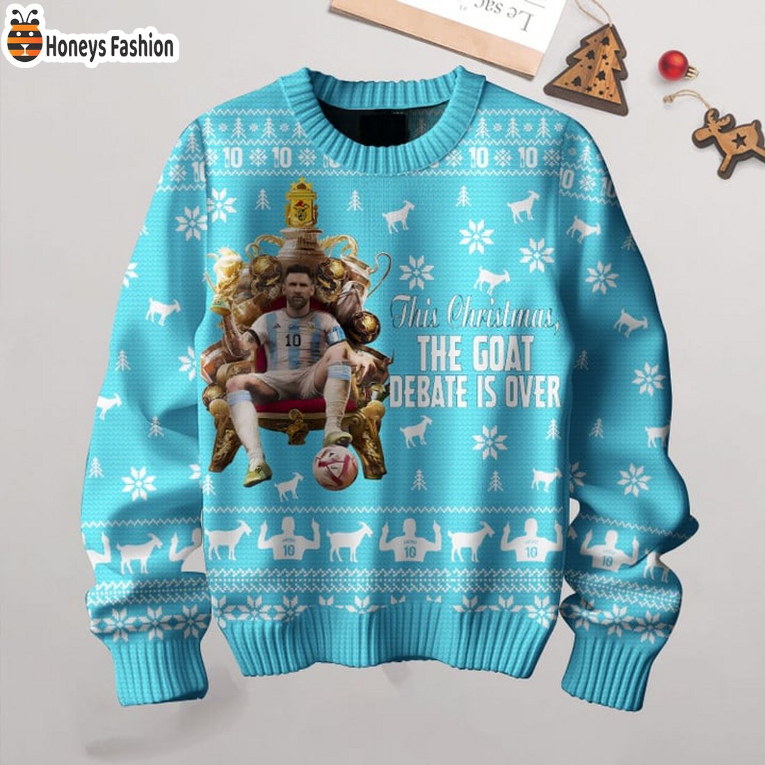 HOT Messi 10 King The Goat Debate Is Over Ugly Christmas Sweater