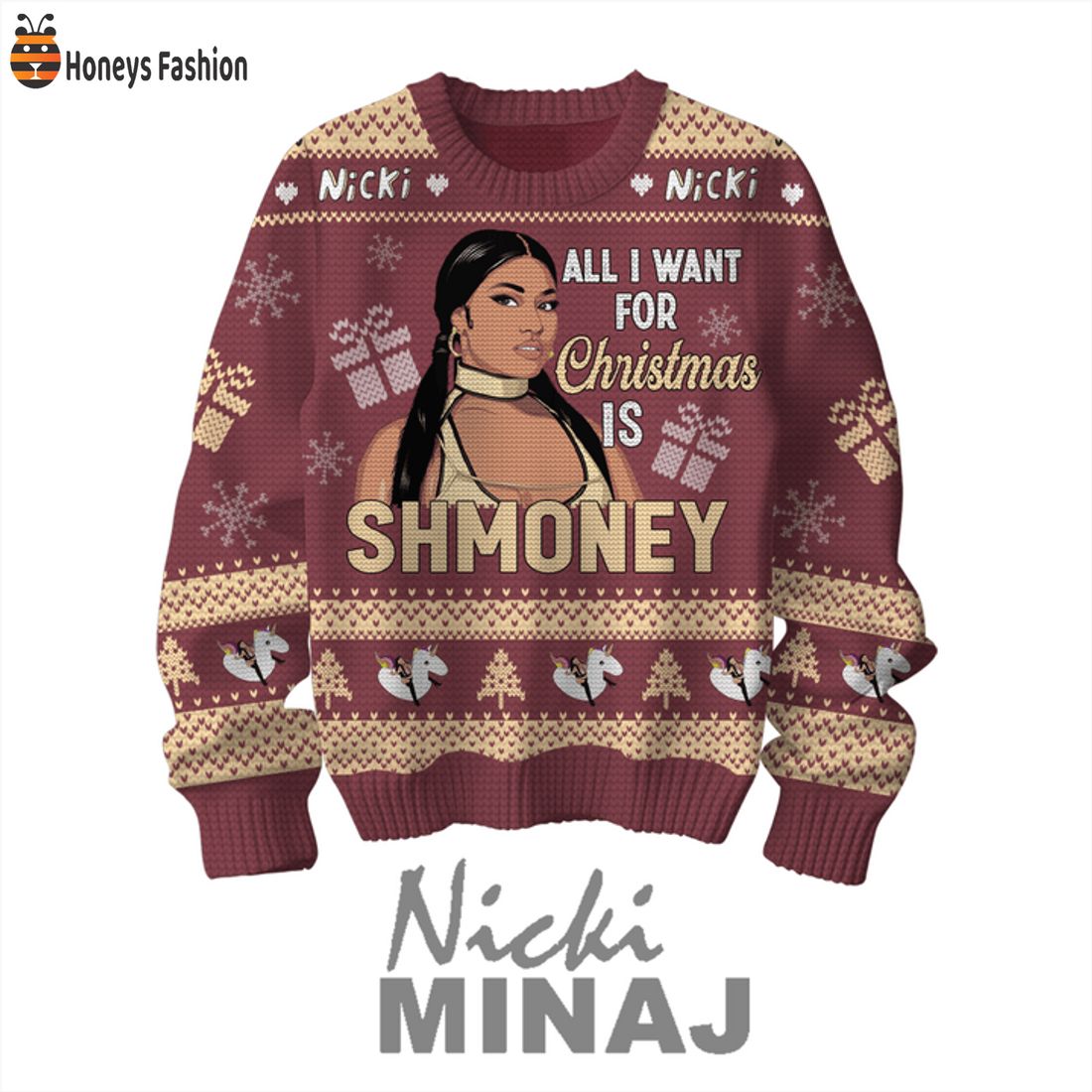 HOT Nicki Minaj All I Want For Xmas Is ShmoneyUgly Christmas Sweater