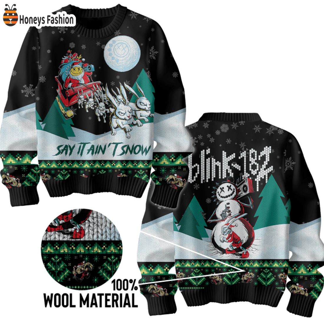 TOP Blink 182 Sat It Ain’t Snow Ugly Christmas Sweater