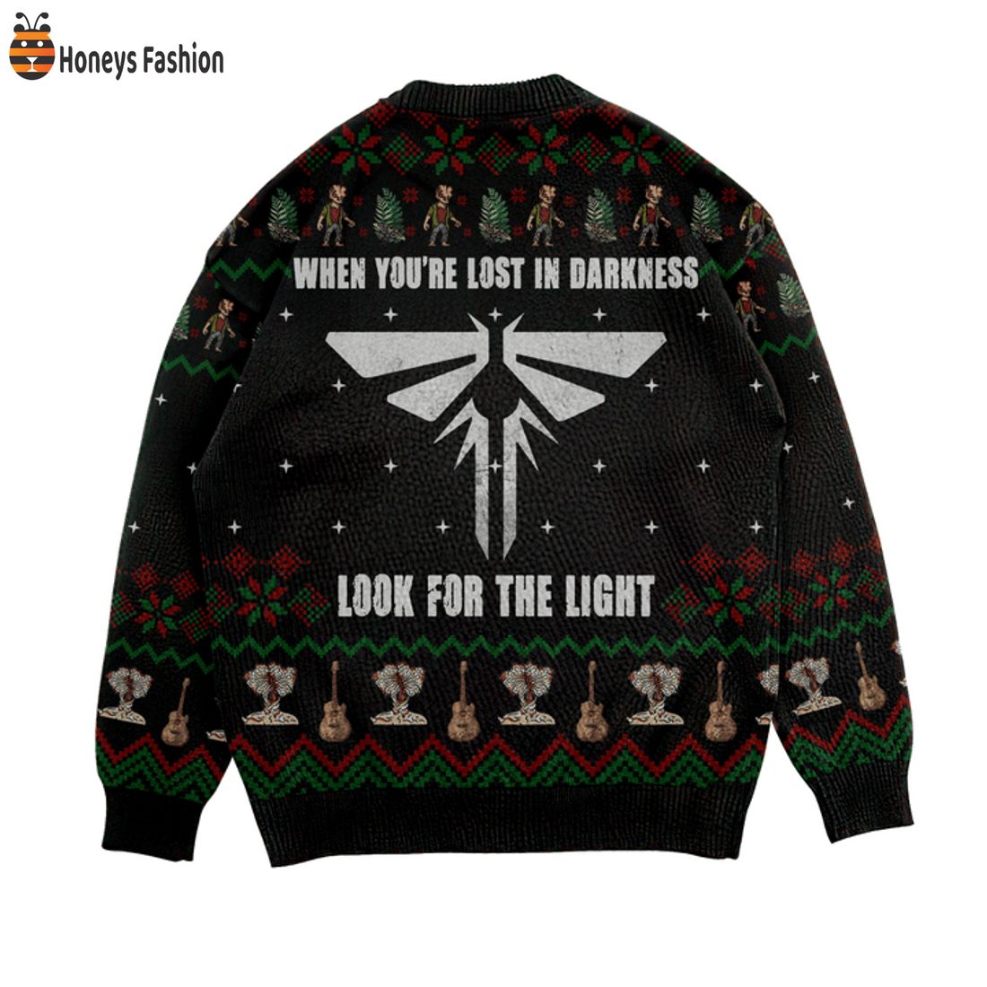 TOP The Last Of Us When You’re Lost In Darkness Look For The Light Ugly Christmas Sweater