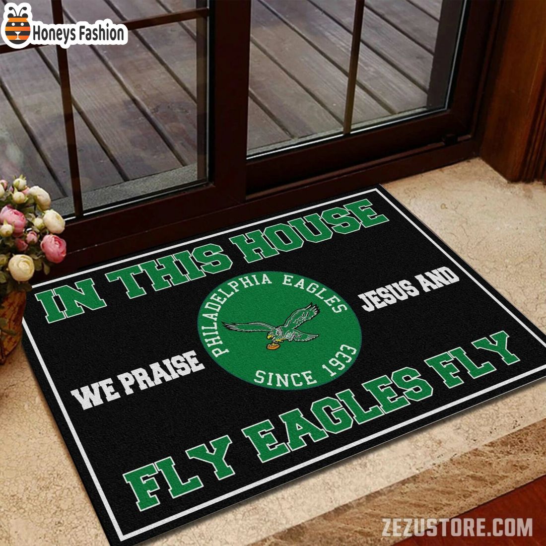 In this house we praise jesus and fly Eagles fly doormat
