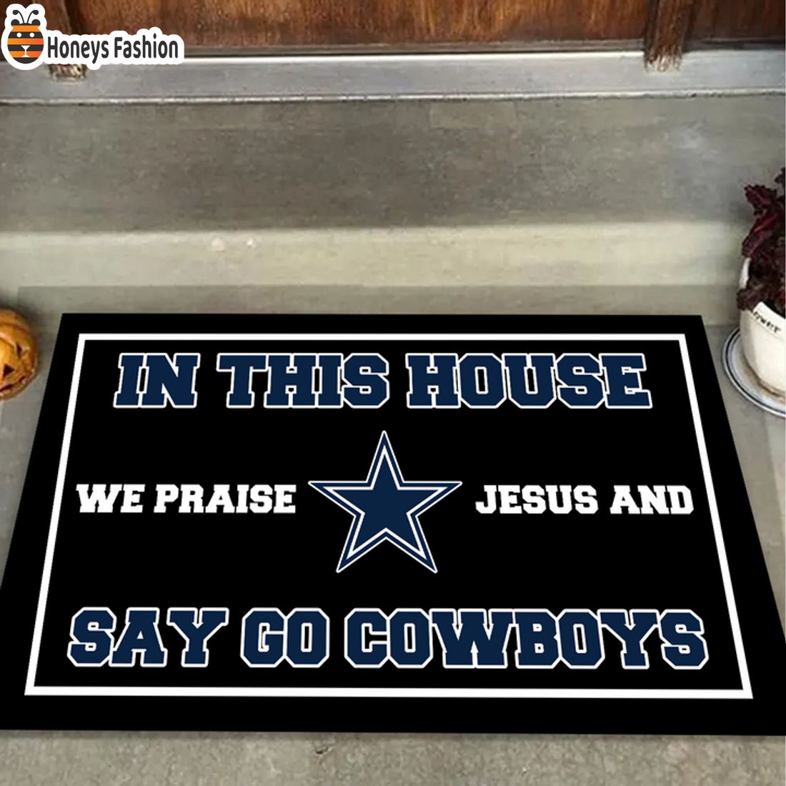 NEW In This House We Praise Jesus and Say Go Dallas Cowboys Doormat