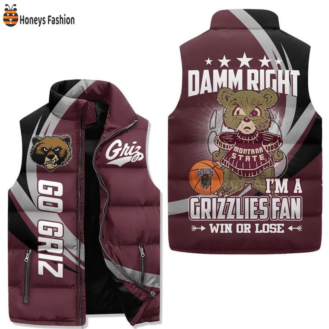 TRENDING Montana Grizzlies Damm Right Win Or Lose Puffer Sleeveless Jacket