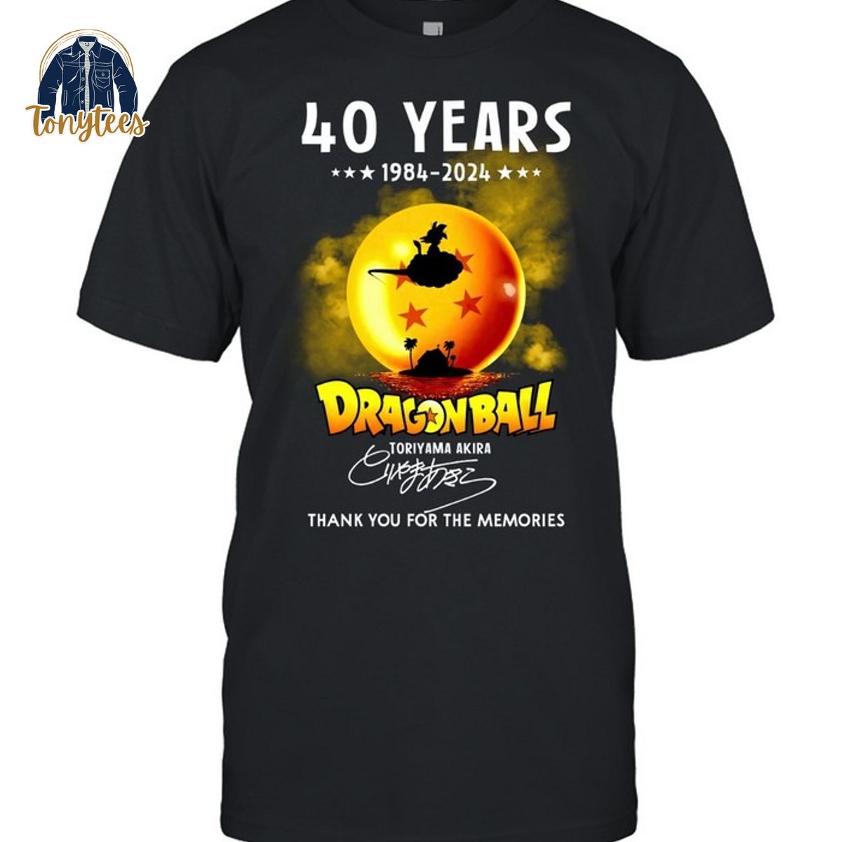 40 years 1984 2024 Dragonball Toriyama Akira Thank you for the memories shirt