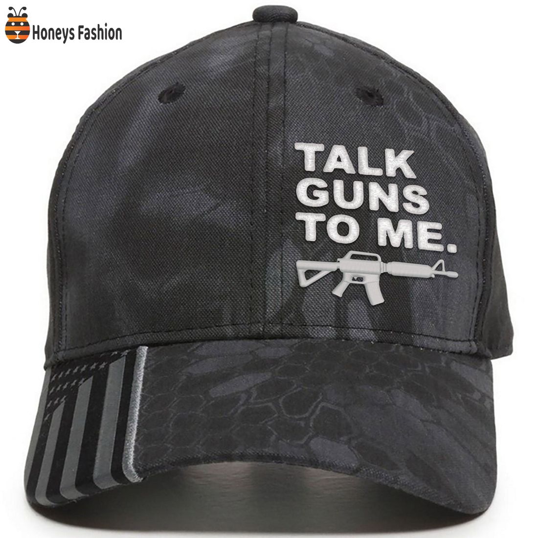 HOT Talk Guns To Me Classic Cap