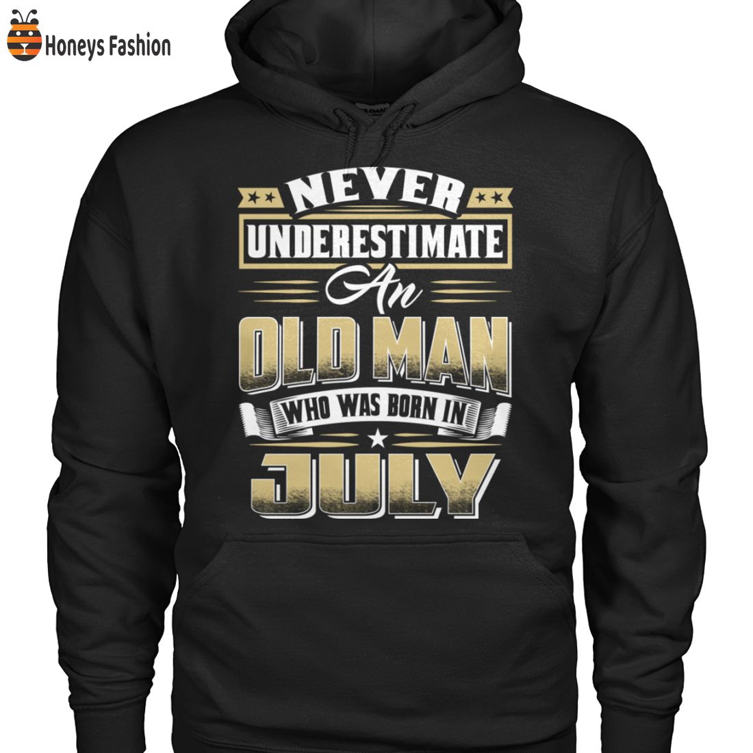 BEST Never Underestimate An Oldman Retire July 2D Hoodie T Shirt