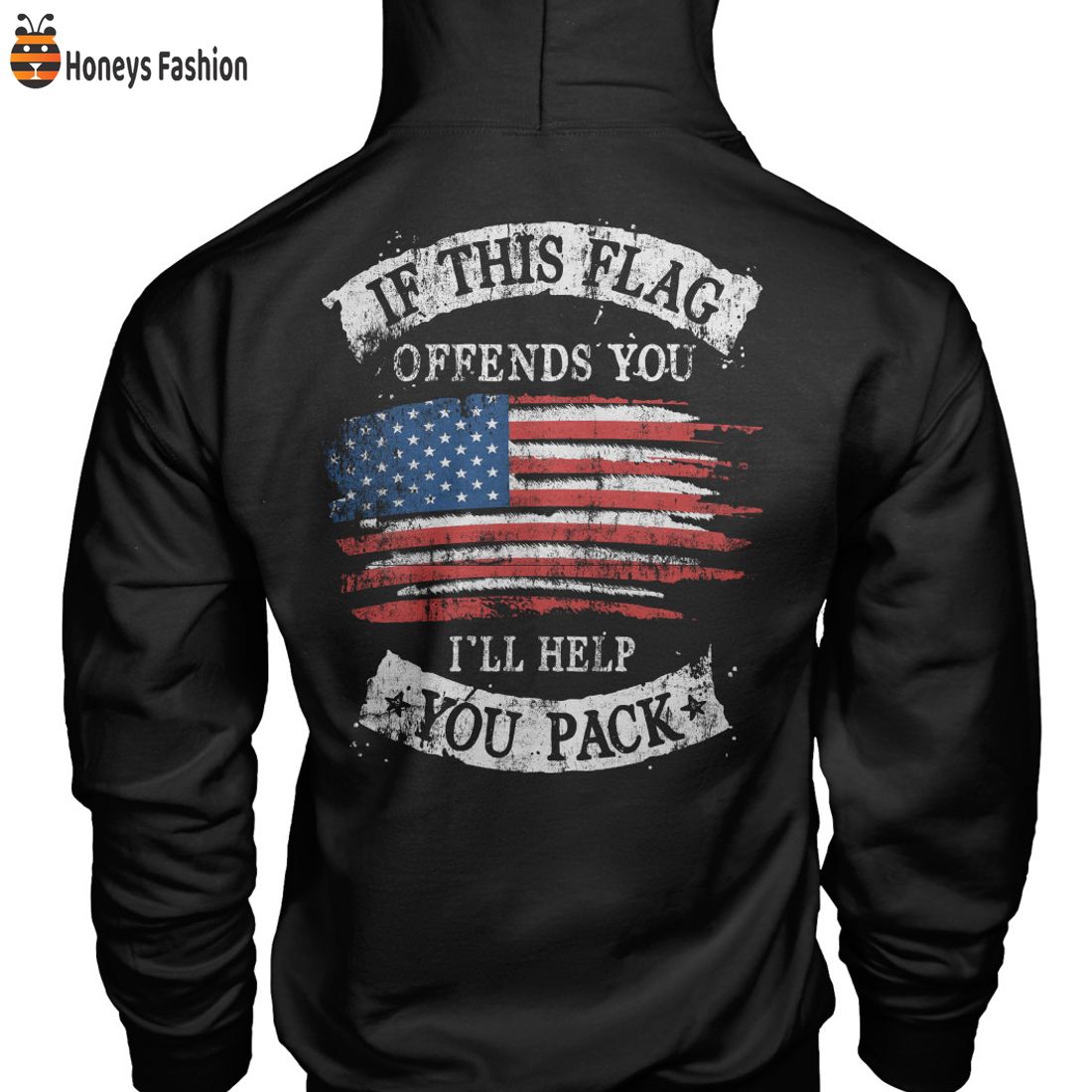 BEST SELLER If This Flag Offends You I’ll Help You Pack American Flag 2D Hoodie T Shirt